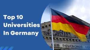 Top 10 Universities in Germany