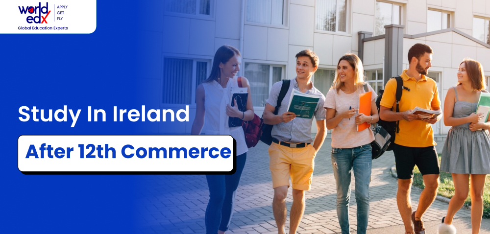 Study in Ireland After 12th Commerce